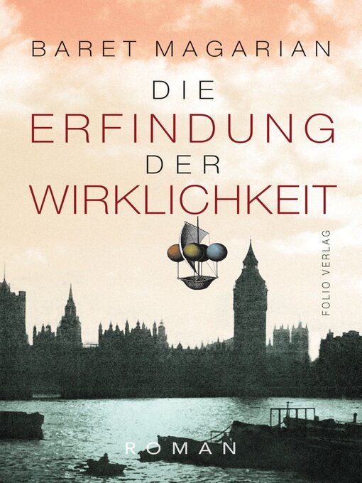 Title details for Die Erfindung der Wirklichkeit by Baret Magarian - Available